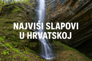 najviši slapovi u Hrvatskoj
