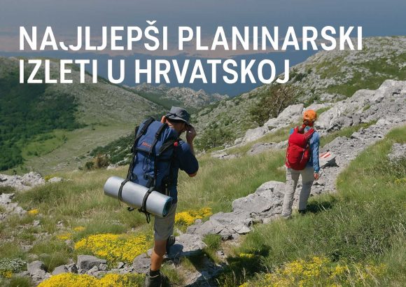 najljepši planinarski izleti u Hrvatskoj