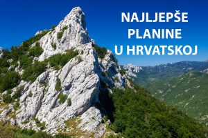 najljepše planine u Hrvatskoj