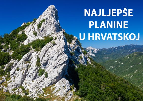 najljepše planine u Hrvatskoj